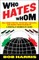 Who Hates Whom