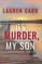 It's Murder, My Son (A Mac Faraday Mystery)