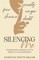Silencing Me