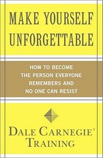 Make Yourself Unforgettable