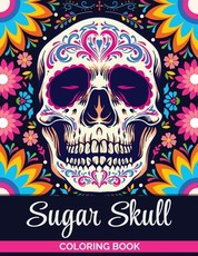 Sugar Skulls Coloring Book