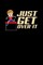 Just Get Over It