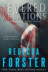 Severed Relations, A Finn O'Brien Crime Thriller