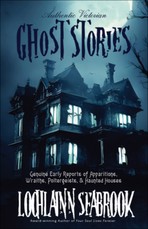 Authentic Victorian Ghost Stories