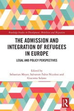 The Admission and Integration of Refugees in Europe