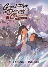 Grandmaster of Demonic Cultivation: Mo Dao Zu Shi (Novel) Vol. 05