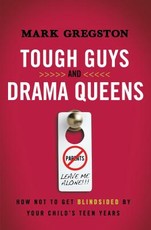 Tough Guys and Drama Queens