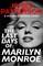Patterson, J: Last Days of Marilyn Monroe