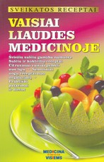 Vaisiai liaudies medicinoje