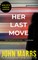 Her Last Move