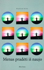 Menas pradėti iš naujo