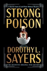 Strong Poison (the Definitive Original 1930 Edition)