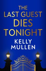 The Last Guest Dies Tonight