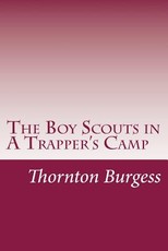 The Boy Scouts in A Trapper's Camp