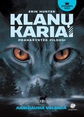 Juodžiausia valanda. Klanų kariai. 6 knyga