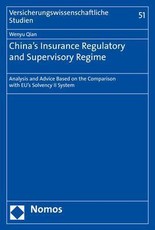 China's Insurance Regulatory and Supervisory Regime
