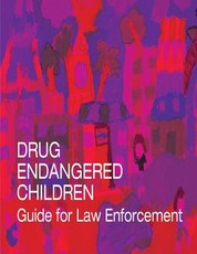 Drug Endangered Children