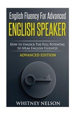 English Fluency For Advanced English Speaker