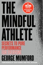 The Mindful Athlete: Second Edition