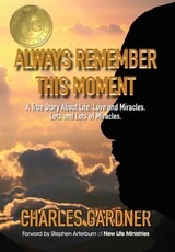 Always Remember This Moment