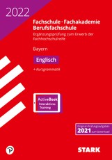 STARK Ergänzungsprüfung Fachschule/Fachakademie Bayern 2022 - Englisch