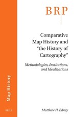 Comparative Map History and "The History of Cartography"
