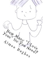 How Many I Love Yous Do You Need?
