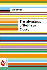 The adventures of Robinson Crusoe