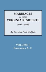 Marriages of Some Virginia Residents, Vol. I