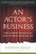An Actor's Business