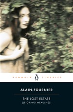 The Lost Estate (Le Grand Meaulnes)