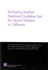 Evaluating Medical Treatment Guideline Sets for Injured Workers in California