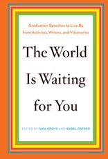 The World Is Waiting for You