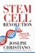 Stem Cell Revolution