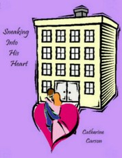 Sneaking Into His Heart