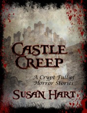 Castle Creep: A Crypt Full of Horror Stories