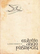 Erdvėje daug paslapčių