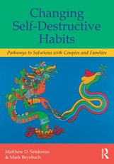 Selekman, M: Changing Self-Destructive Habits