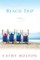 Beach Trip