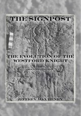 Signpost: The Evolution of the Westford Knight