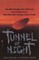 Tunnel of Night