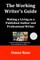 The Working Writer's Guide