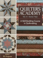 Quilter's Academy, Volume 4-Print-On-Demand Edition