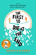 Silvera, A: First to Die at the End