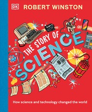 Robert Winston's Science That Changed the World
