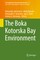 The Boka Kotorska Bay Environment