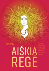 AIŠKIAREGĖ: sužinok, kas vyksta Aiškiaregės kabinete, gyvenime ir galvoje