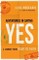 Adventures in Saying Yes