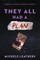 They All Had a Plan