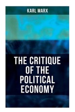 The Critique of the Political Economy
